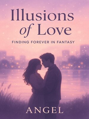 cover image of llusions of Love